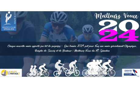 Le Véloce-Club Spinalien vous souhaite de longues heures sur votre vélo !